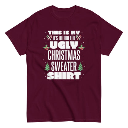 Christmas Sweater Quote  T-Shirt